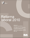 Oinarrizko lan arautegia. Lan erreforma 2010/09/17
