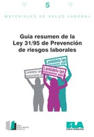 Guía resumen de la Ley 31/95 de Prevención de riesgos laborales