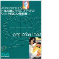Inguru gaiak. Qué puedo hacer yo en nuestro puesto de trabajo por el medio ambiente. Producción limpia