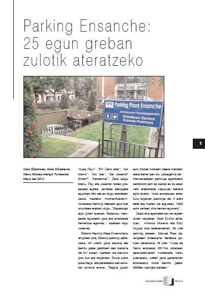 25 egun greban zulotik ateratzeko