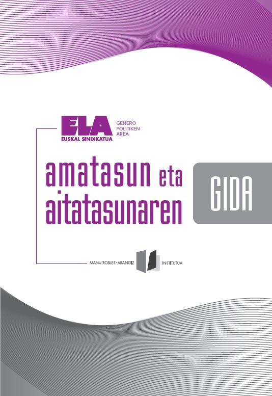 ELAko Genero-Berdintasun arloak Amatasun eta Aitatasun gidaliburua eguneratuta argitaratu du