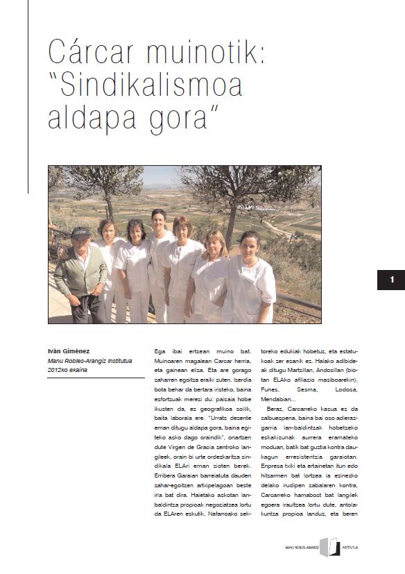 Cárcar muinotik: “Sindikalismoa aldapa gora”