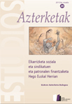 Elkarrizketa soziala eta sindikatuen eta patronalen finantzaketa Hego Euskal Herrian