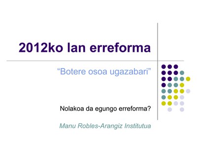Rajoy-ren lan erreforma, balorazioa eta alternatibak