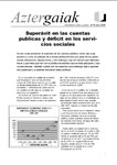 Aztergaiak 10(esp) Superávit en las cuentas publicas y déficit en los servicios sociales