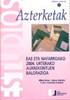 Azterketak 1. EAE eta Nafarroako 2004. urterako aurrekontuen balorazioa