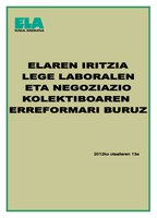 ELAren iritzia lege laboralaren eta negoziazio kolektiboaren erreformari buruz