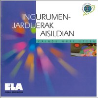 Inguru gaiak. Ingurumen-jarduerak aisildian