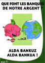 2010-144 Que font les banques de notre argent?