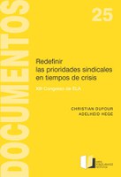 Redéfinir les priorités syndicales en temps de crise