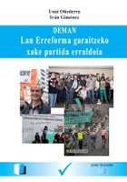 DEMAN: Lan erreforma garaitzeko xake partida erraldoia