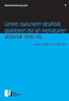 Laneko osasunaren desafioak gizartearen eta lan merkatuaren aldaketak direla eta