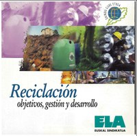 Inguru gaiak. Reciclación: objetivos, gestión y desarrollo 